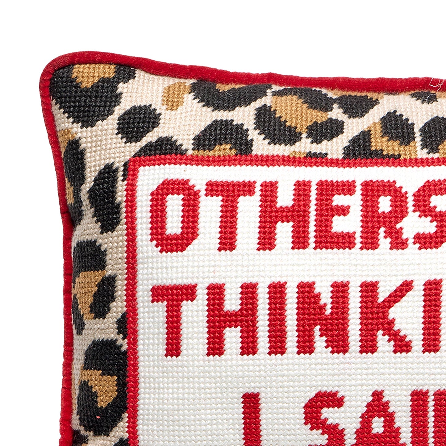 Others Were Thinking It Pillow