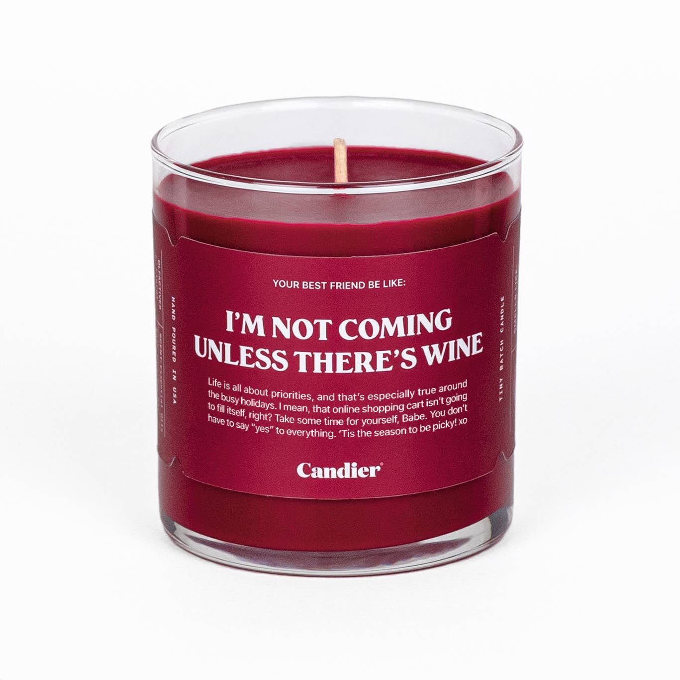 I'm Not Coming Unless There's Wine Candle