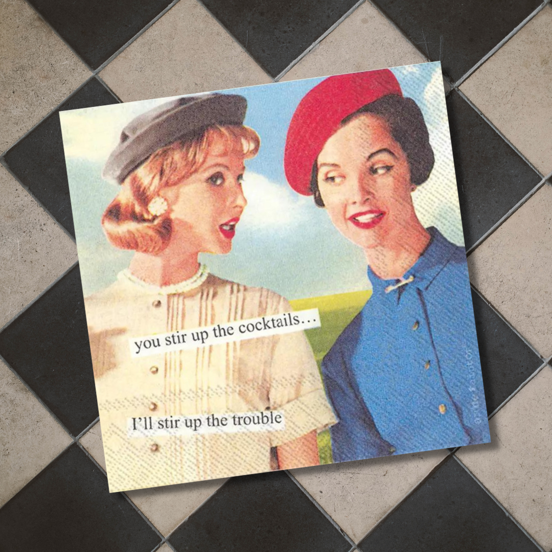 I'll Stir the Trouble Napkins