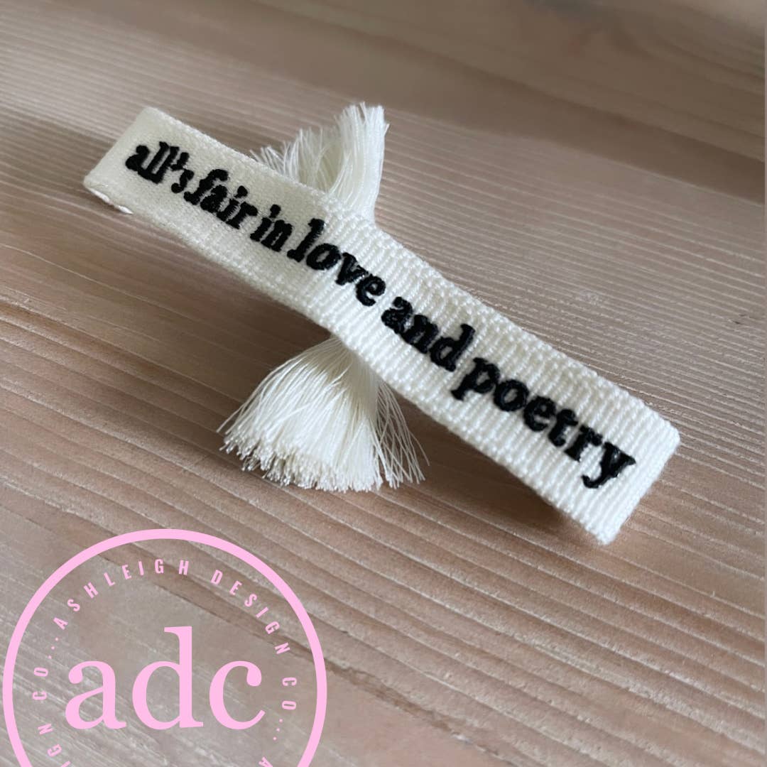 All's Fair in Love and Poetry | Canvas Bracelet