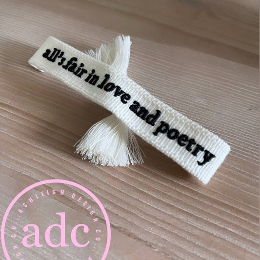 All's Fair in Love and Poetry | Canvas Bracelet