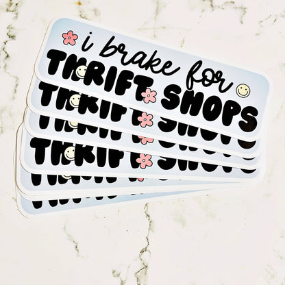 I Brake for Thrift Shops Sticker