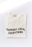 Support Local Everything Tee