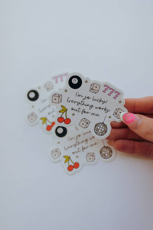 I'm So Lucky Sticker