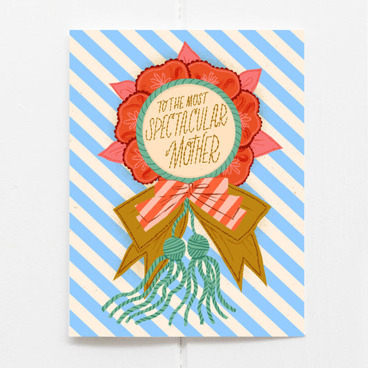 Spectacular Mother | Mother's Day Card