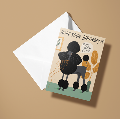 Tres Chic Poodle Birthday Card