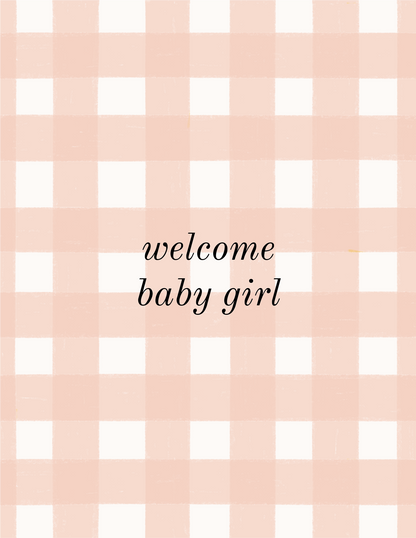 Welcome Baby Girl Greeting Card