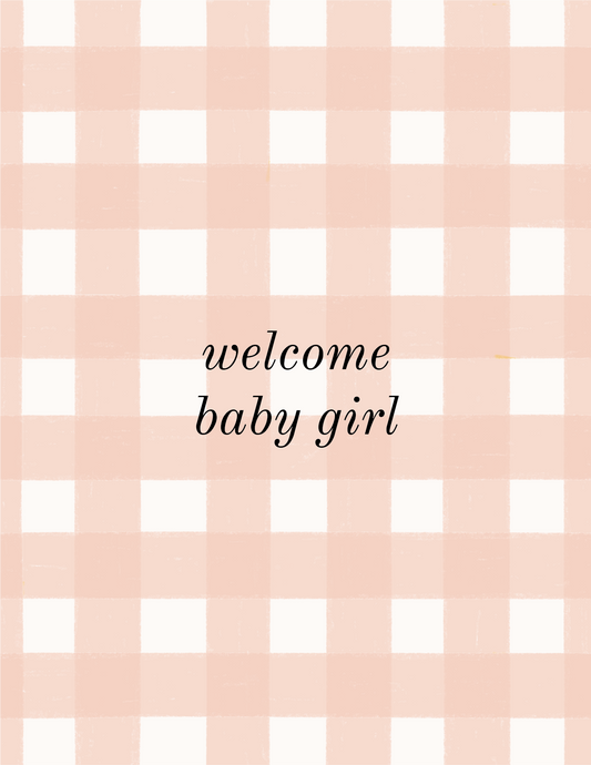 Welcome Baby Girl Greeting Card