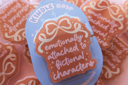Emotionally Attached To Fictional Characters | Kindle Grip