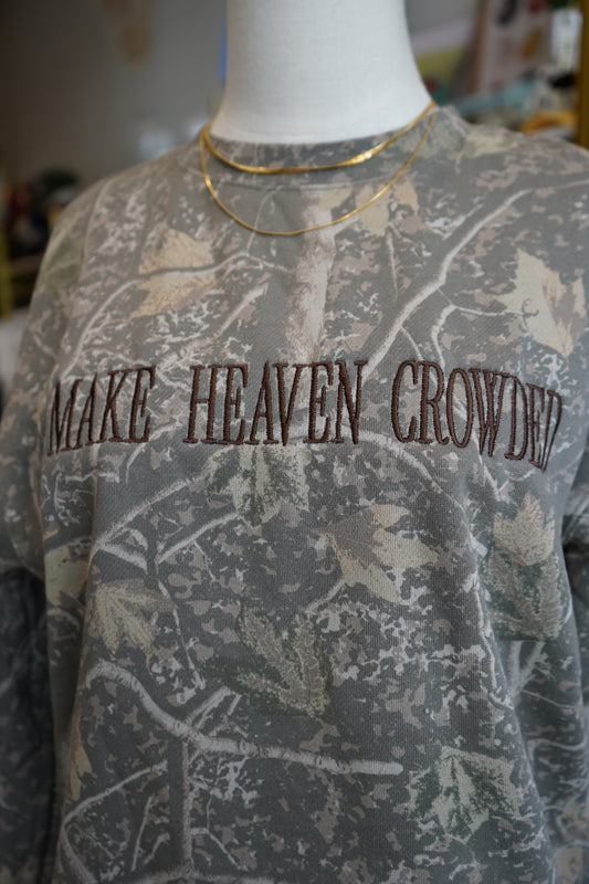 Make Heaven Crowded | Embroidered Camo Sweatshirt