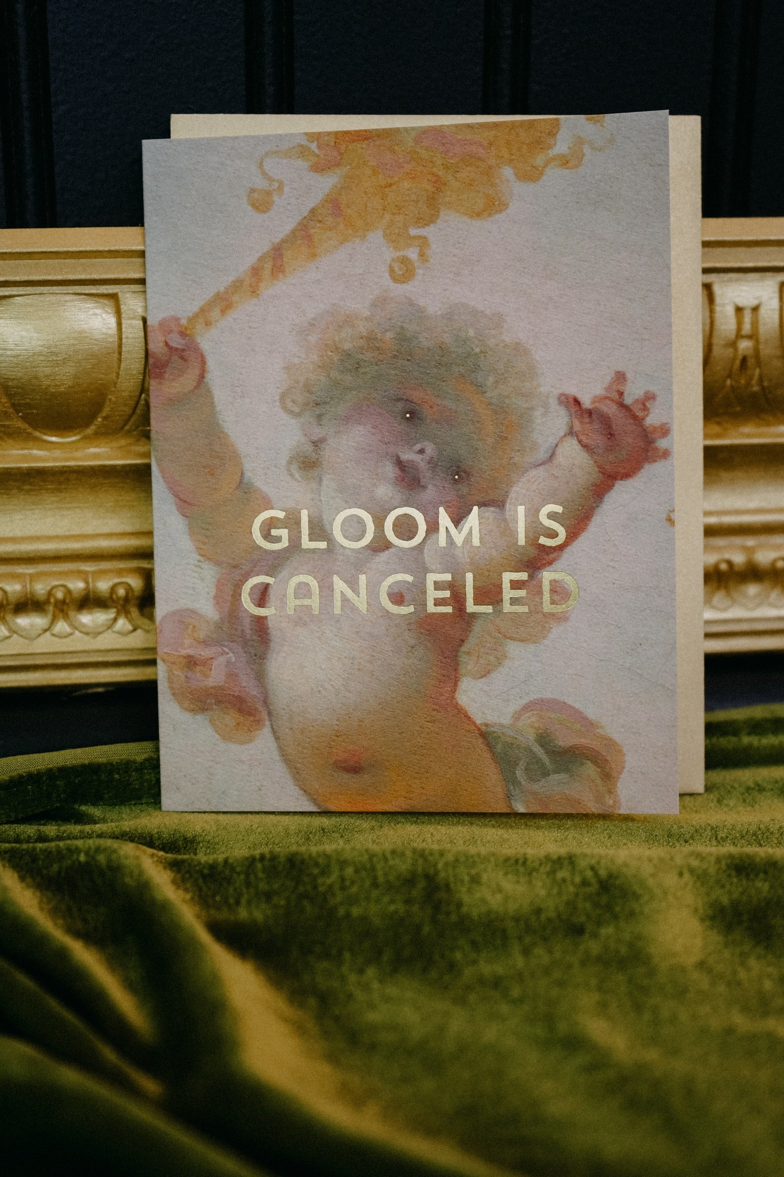 Gloom Is Canceled Card