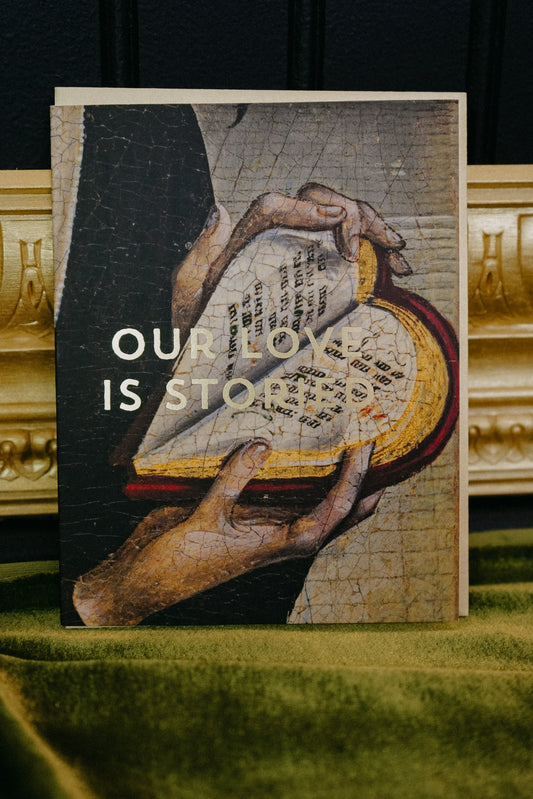 Our Love Is Storied Card