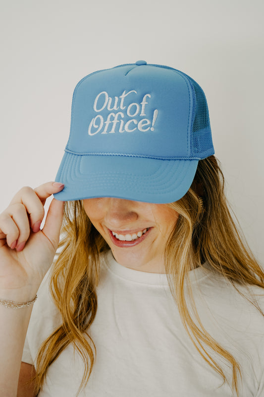 Out Of Office! Trucker Hat