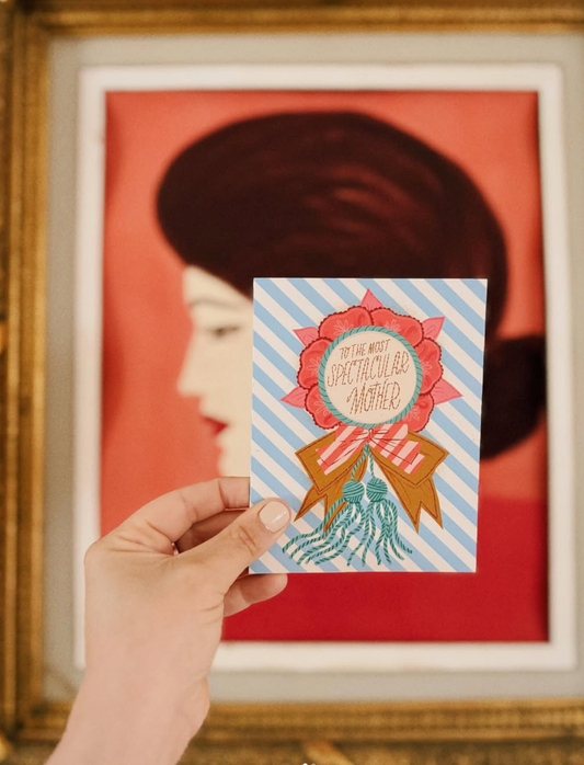 Spectacular Mother | Mother's Day Card