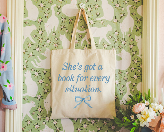 She's Got A Book For Every Situation Tote