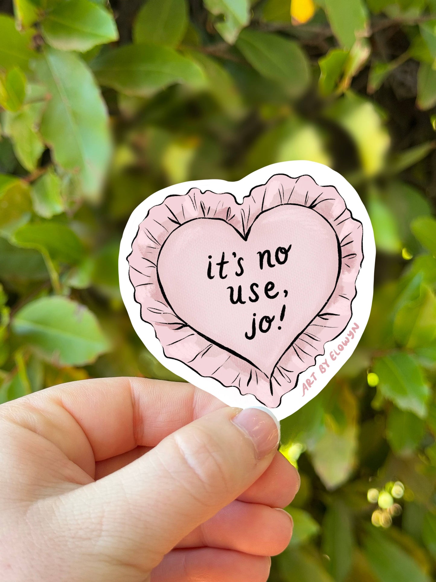 It's No Use Jo! Sticker