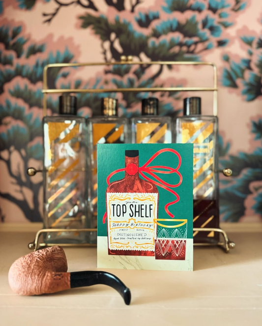 Top Shelf Whiskey Birthday | Birthday Card