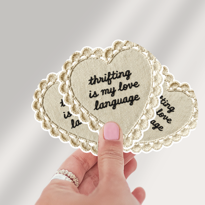 Thrifting Is My Love Language Sticker