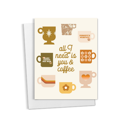 You & Coffee Greeting Card